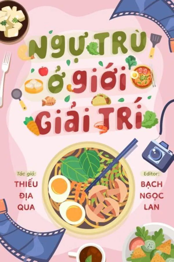 Ngự Trù Ở Giới Giải Trí