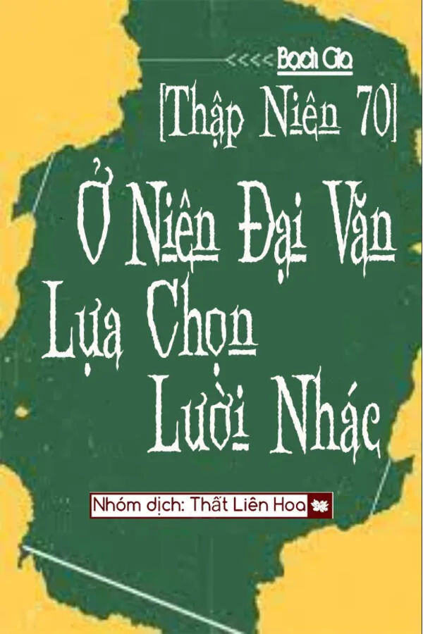 [Thập Niên 70] Ở Niên Đại Văn Lựa Chọn Lười Nhác