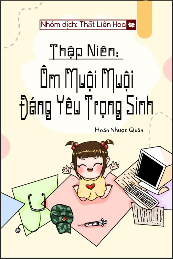 Thập Niên: Ôm Muội Muội Đáng Yêu Trọng Sinh