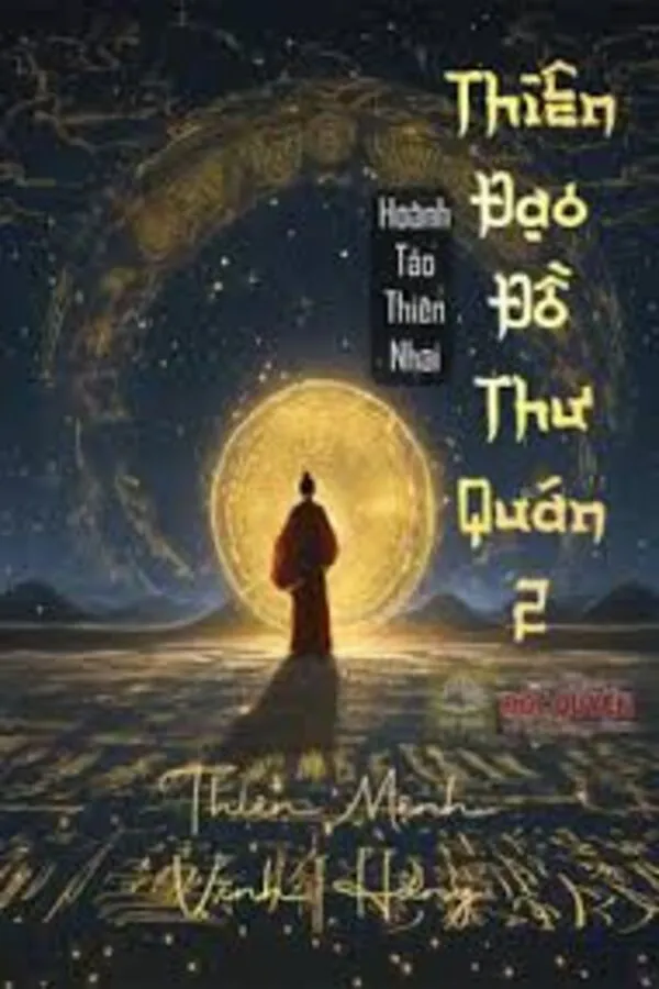 Thiên Đạo Thư Viện 2 Thiên Mệnh Vĩnh Hằng