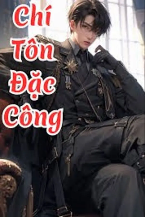 Chí Tôn Đặc Công