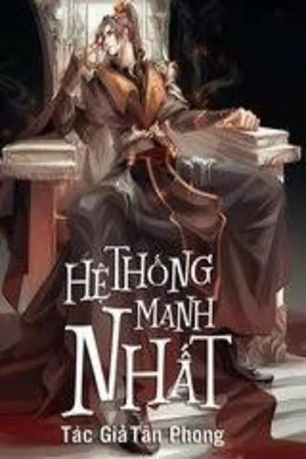 Hệ Thống Mạnh Nhất