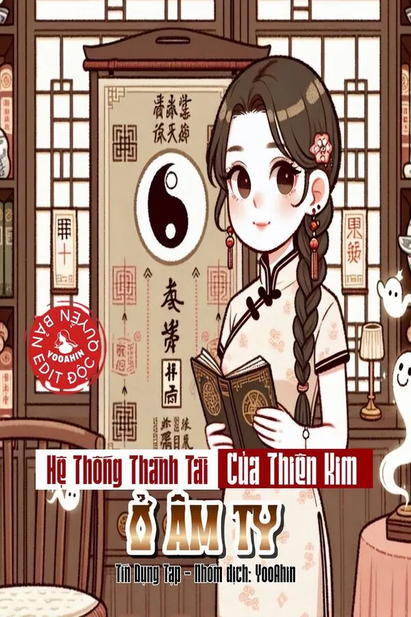 Hệ Thống Thành Tài Của Thiên Kim Ở Âm Ty