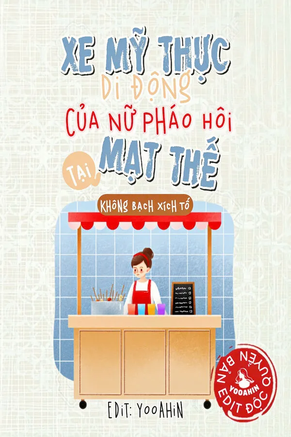 Xe Mỹ Thực Di Động Của Nữ Pháo Hôi Tại Mạt Thế