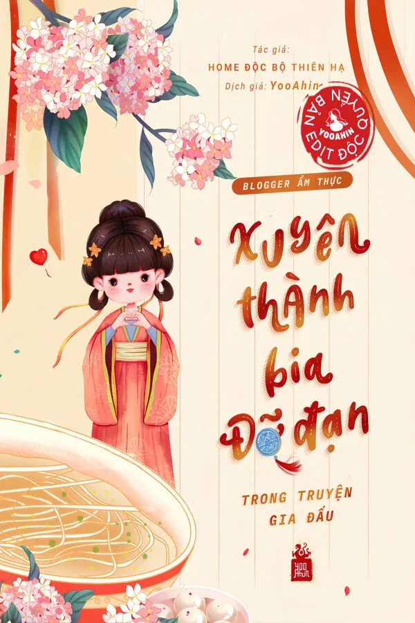Blogger Ẩm Thực Xuyên Thành Bia Đỡ Đạn Trong Truyện Gia Đấu
