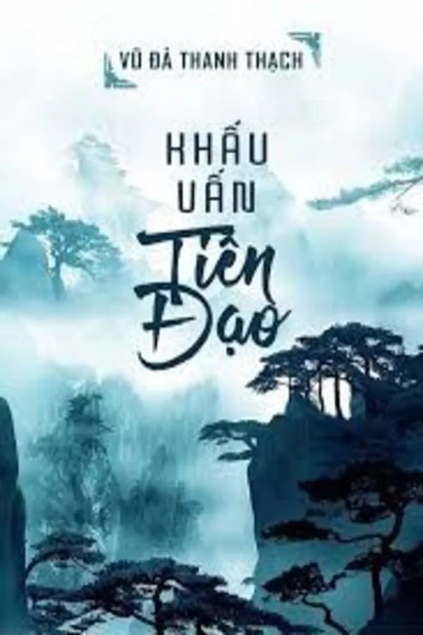 Khấu Vấn Tiên Đạo