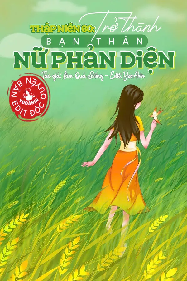 Thập Niên 60: Trở Thành Bạn Thân Nữ Phản Diện