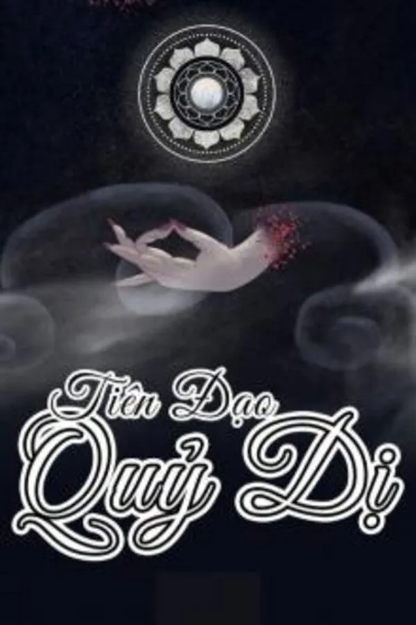 Tiên Đạo Quỷ Dị (Dịch)
