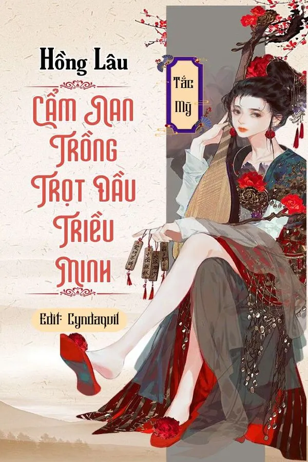 [Hồng Lâu] Cẩm Nang Trồng Trọt Đầu Triều Minh