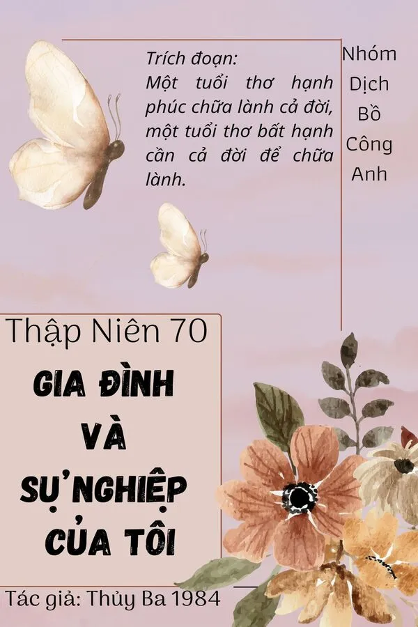 Thập Niên 70, Gia Đình Và Sự Nghiệp Của Tôi