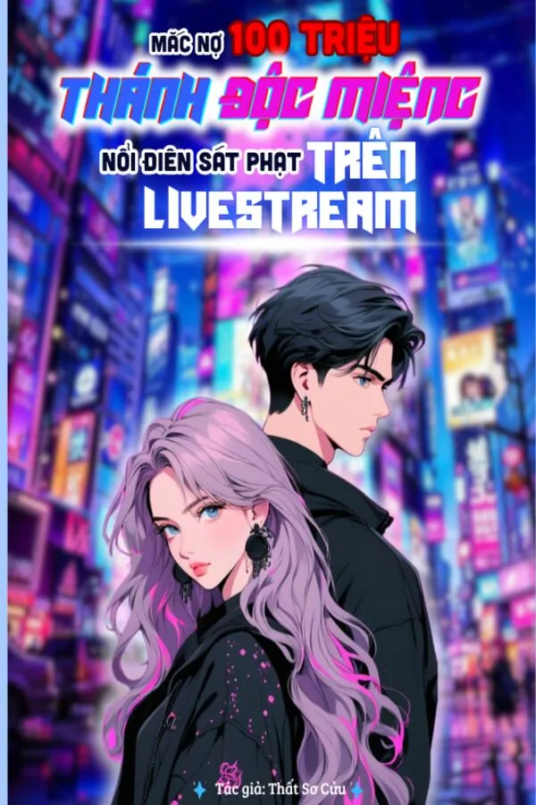 Mắc Nợ 100 Triệu, Thánh Độc Miệng Nổi Điên Sát Phạt Trên Livestream