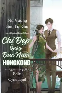 Thập Niên 70: Chị Đẹp Quậy Đục Nước Hồng Kông