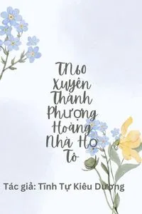 Tn60 Xuyên Thành Phượng Hoàng Nhà Họ Tô