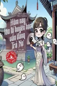 Hôm Nay Lão Tổ Huyền Học Vẫn Đang Trả Nợ