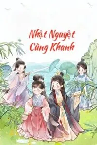 Nhật Nguyệt Cùng Khanh 