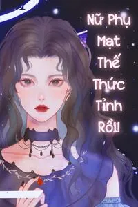 Sau Khi Bị Gạt Tàn Thuốc Đập Vào Đầu, Nữ Phụ Trong Truyện Mạt Thế Thức Tỉnh Rồi!