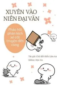 Xuyên Vào Niên Đại Văn, Pháo Hôi Phản Kích Xé Cốt Truyện Đến Cùng